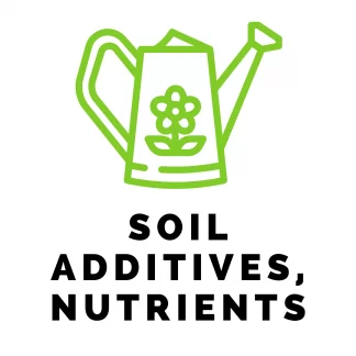 Soil Additives/Nutrients